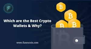 Read more about the article Which are the Best Crypto Wallets & Why